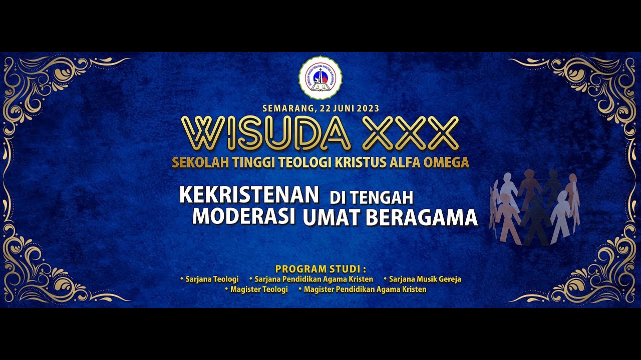 WISUDA XXX SEKOLAH TINGGI TEOLOGI KRISTUS ALFA OMEGA - 22.06.2023 - YouTube