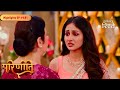 Ref:UlOC8cLYdHE Parineeti | neeti &amp; pari s ugly face-off | highlights ep - 681 | colors rishtey