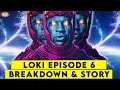 LOKI Episode 6 Breakdown || ComicVerse