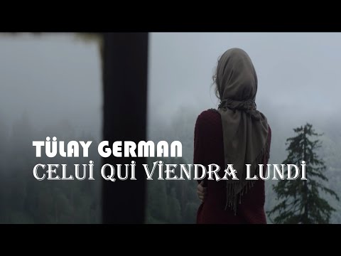 Tülay German - Celui qui viendra lundi [ Türkçe Altyazı ]
