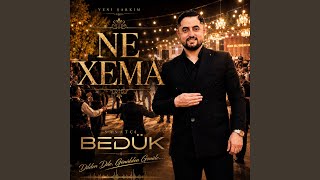 Ne Xema Yare (Delilo) 2026 (Live)