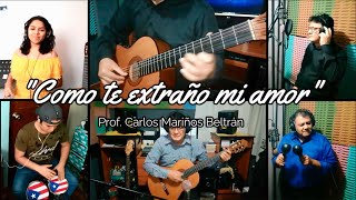 Como Te Extraño Mi Amor Cover - Prof. Carlos Mariños Beltrán