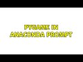 pygame in anaconda prompt