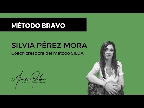 Silvia Pérez Mora, Coach personal, recomienda el Método BRAVO para hablar en público Silvia Pérez Mora, Coach personal, recomienda el Método BRAVO para hablar en público