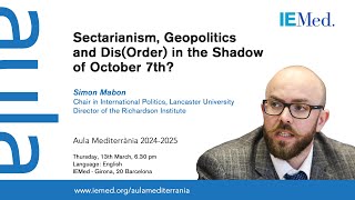 Sectarianism, Geopolitics and Dis(Order) in the Shadow of October 7th?