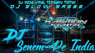 Dj India Senem Re [MELODY JANGKREK] terbaru viral tiktok. rmx