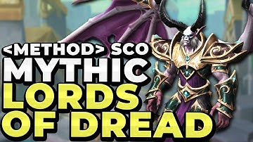 Method Sco VS Lords of Dread - Mythic Sepulcher of the First Ones