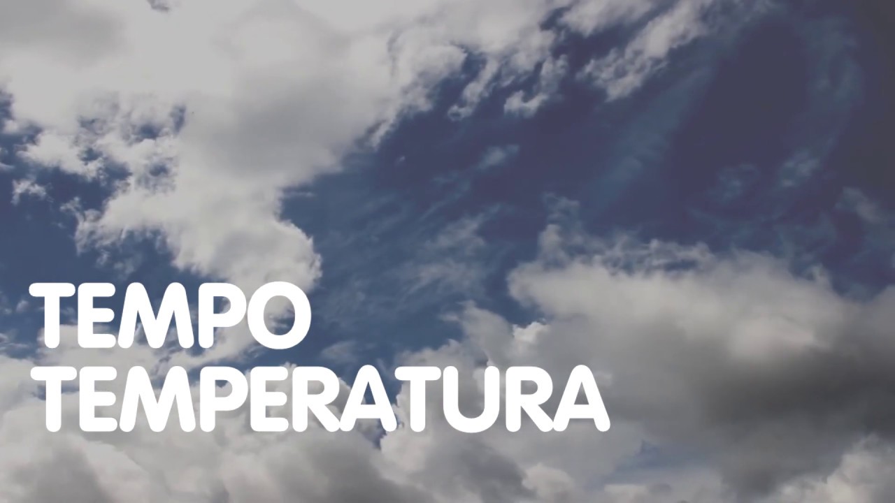 Tempo e Temperatura – 29/06