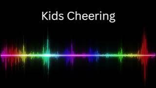 Kids Cheering Sound Effect