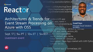 Architectures & Trends for Event Stream Processing on Azure with OSS