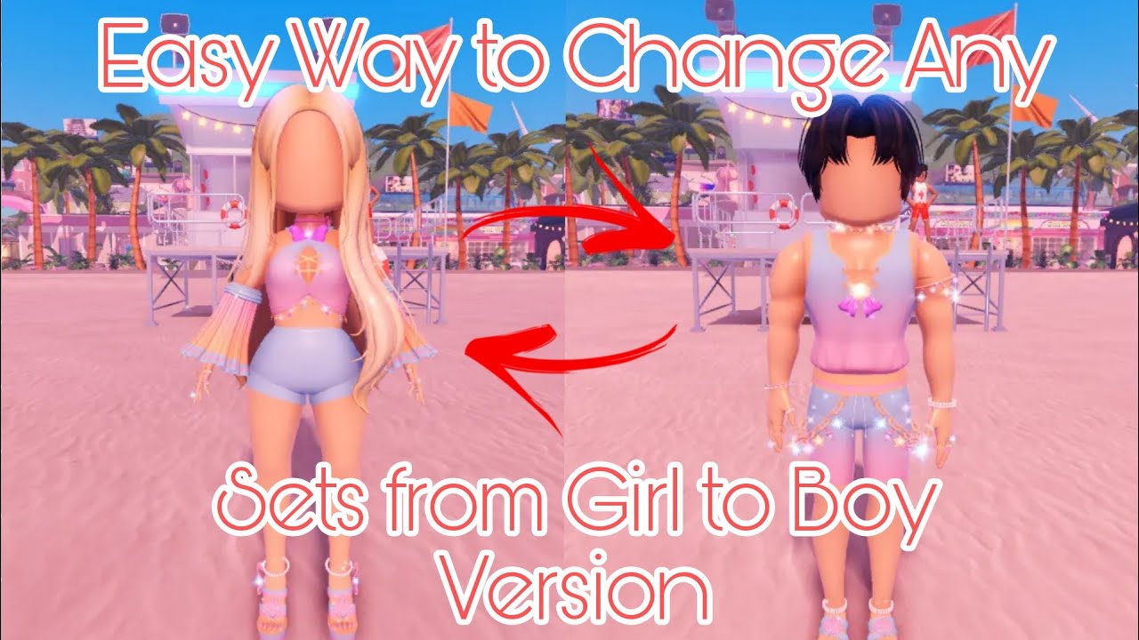Easy Way to change Any Sets from Girl Version to Boy Version - YouTube