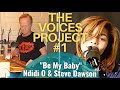 Ndidi O and Steve Dawson "Be My Baby"