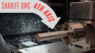 Lets cut ROUND PARTS on the Shariff DMC 4th Axis