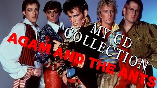 My Collection: Adam Ant - Part 1: CD Edition | Music Collections