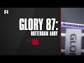 GLORY 87 on Sat. Aug. 19, 2023 at 1 p.m. ET LIVE on Fight Network
