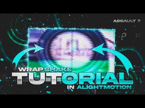 WAVE WRAP SHAKE IN ALIGHTMOTION 😮🔥||ANDROID TUTORIAL||ASSUALT7