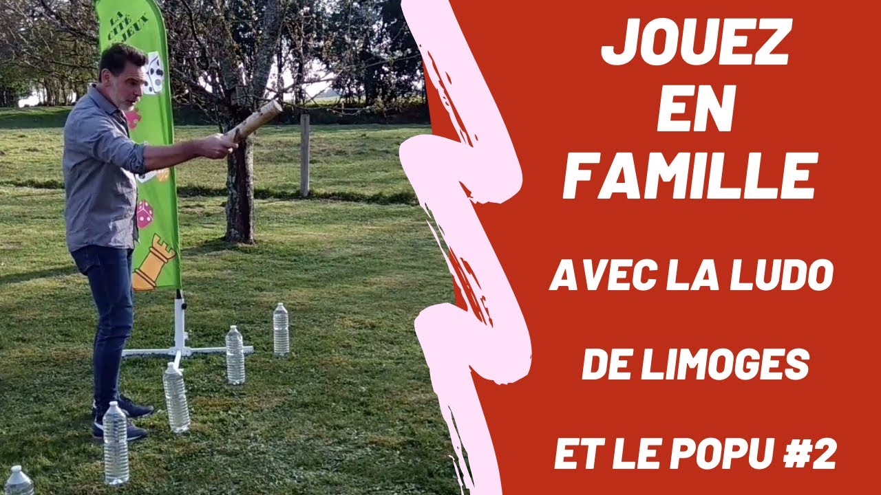 Jouez en famille avec la Ludothèque de Limoges et Le Populaire du Centre