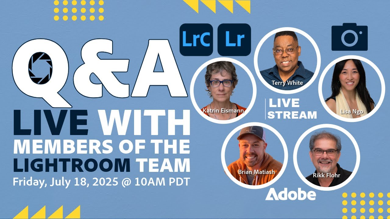 Live Q&A with the Lightroom Team – Ask Your Questions Live!