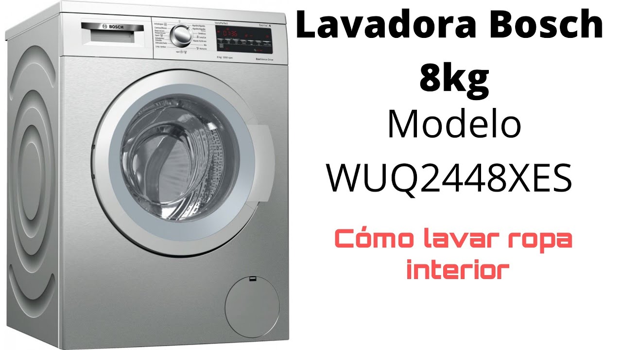 Enorme semestre Genealogía Tutorial | Como lavar correctamente ropa interior en lavadora Bosch  WUQ2448XES - YouTube