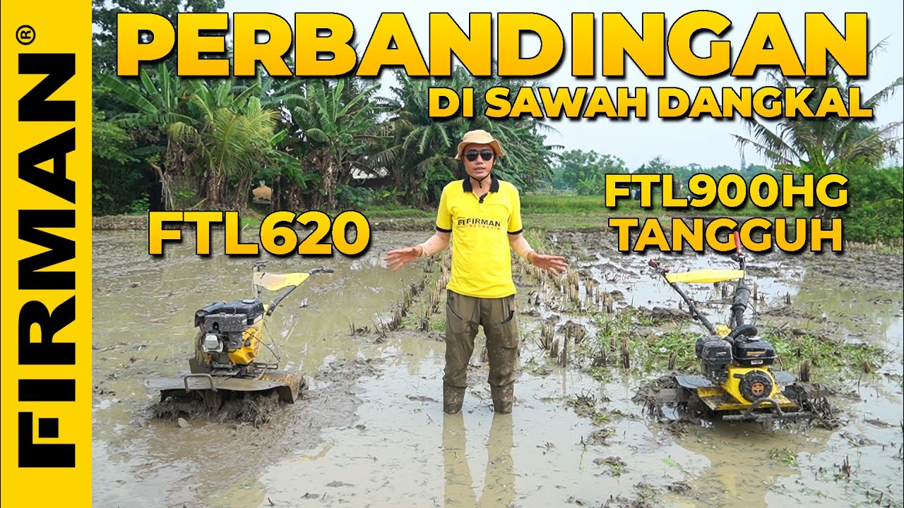 PERBANDINGAN DI SAWAH DANGKAL MESIN BAJAK MINI FTL620 DOUBLE GARDAN VS FTL900HG SINGLE GARDAN