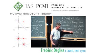 Characteristic classes in stable motivic homotopy theory pt.1 | Frédéric Déglise, CNRS, ENS Lyon