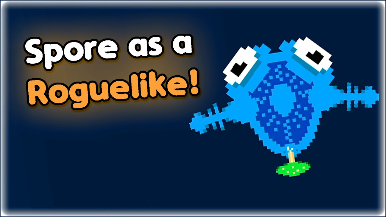 Spore as a ROGUELIKE - Cellfish