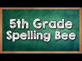 Can You Win a 5th Grade Spelling Bee?