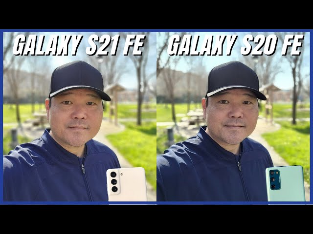 Samsung Galaxy S21 FE vs S20 FE Camera Comparison (Both on One UI 4.0, Android 12)