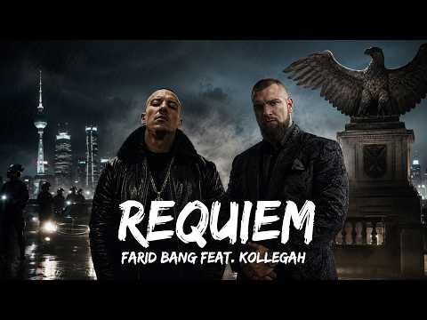 FARID BANG feat. KOLLEGAH - REQUIEM (Lyrics & Remix)