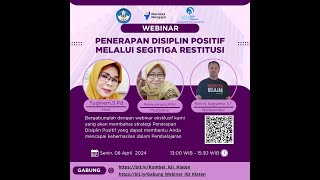 Webinar Penerapan Disiplin Positif Menggunakan Segitiga restitusi