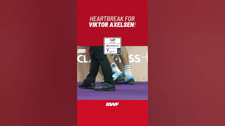 Heartbreak for Viktor Axelsen! #shorts #badminton #BWF - DayDayNews