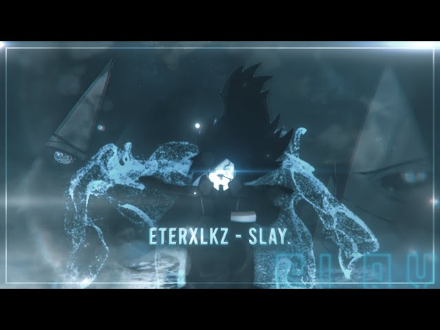 Eterxlkz - Slay. | Madara Uchiha [AMV/EDIT] (+Project file) class=