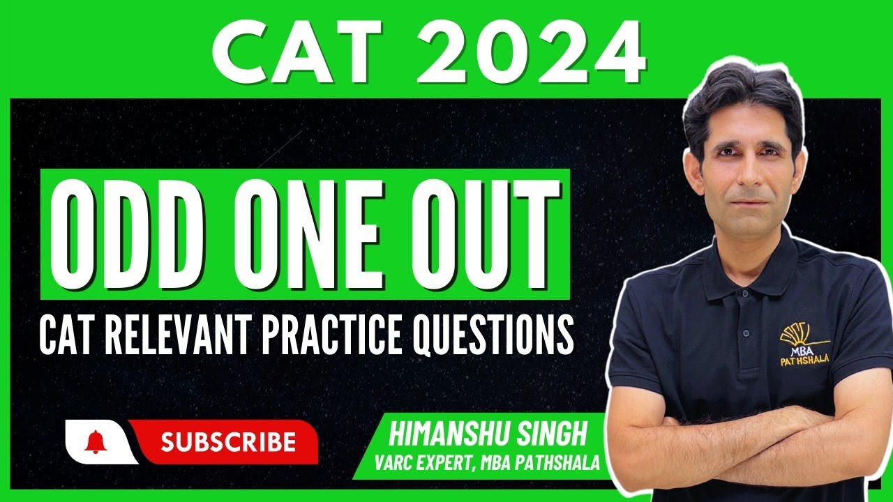 Odd One Out - CAT Relevant Practice Questions | CAT 2024 | Himanshu Sir ...