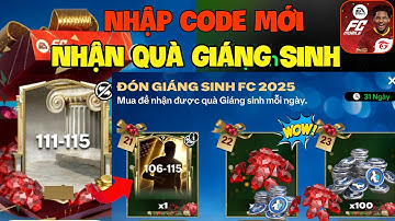 FC MOBILE VN :NHẬP 3 CODE MỚI NHẬN FREE 106 - 115 OVR VÀ GEM MIỄN PHÍ SỰ KIỆN GIÁNG SINH