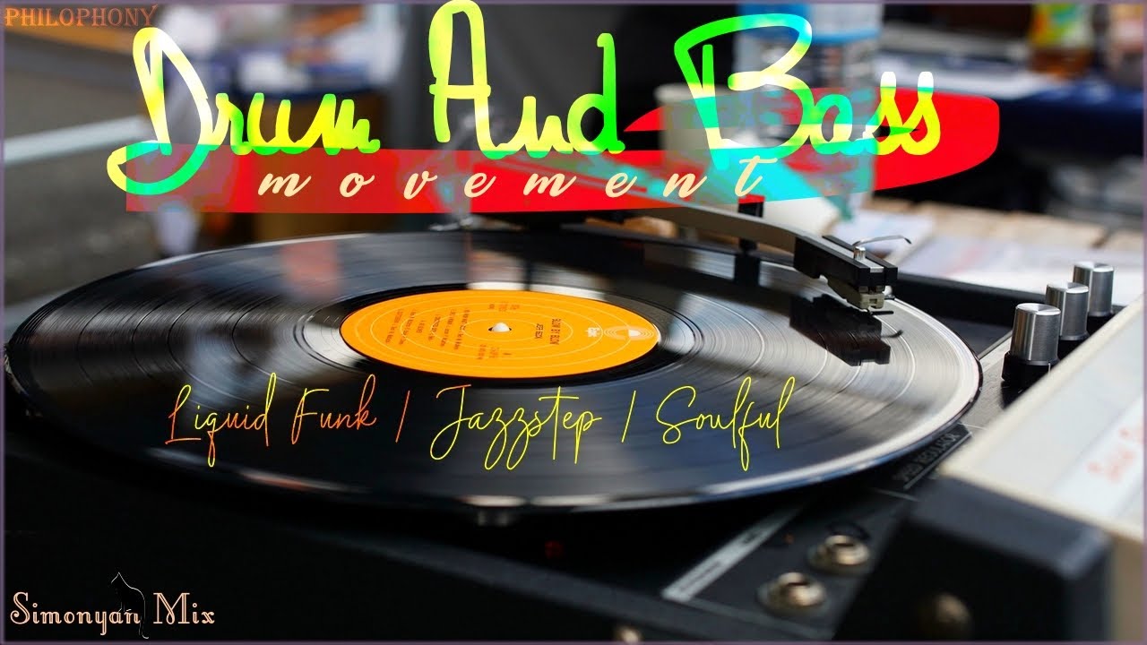 Jazz Mix Of Drum And Bass, Liquid Funk  Selection By Simonyan 