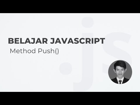 BELAJAR JAVASCRIPT Array - Method Push()