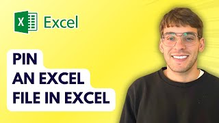 How to Pin an Excel File in Excel 2026 Full Guide