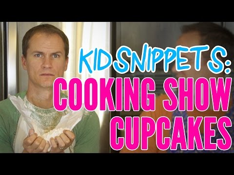 kid-snippets:-"cooking-show---cupcakes"-(imagined-by-kids)