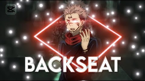 Anime Mix - Backseat Open Collab [Edit/AMV] Capcut 📱