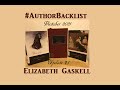 #AuthorBacklist: Elizabeth Gaskell Update # 1