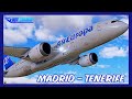MSFS 2020 LIVE | BravoAirspace B787-8 | Madrid (MAD) - Tenerife (TFN) | Island Creations Mesh