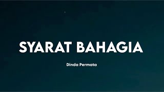 Dinda Permata - Syarat Bahagia | Video Lirik