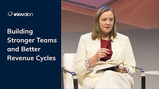 Building Stronger Revenue Cycle Teams: How Culture, Efficiency & Transparency Drive Results