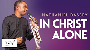 In Christ Alone by Nathaniel Bassey at The Liberty Church London