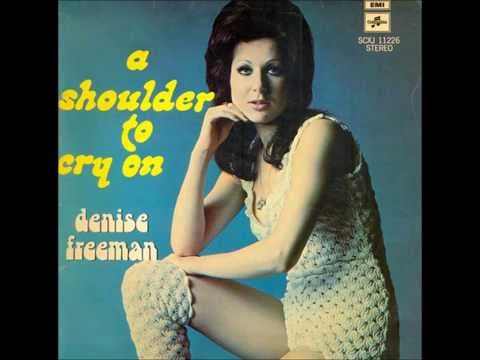 Denise Freeman - A shoulder to cry on (LP version)