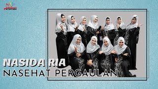 Nasida Ria - Nasehat Pergaulan (Official Music Video)