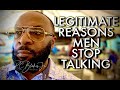 WHY YOUR MAN IS NOT TALKING TO YOU by RC Blakes