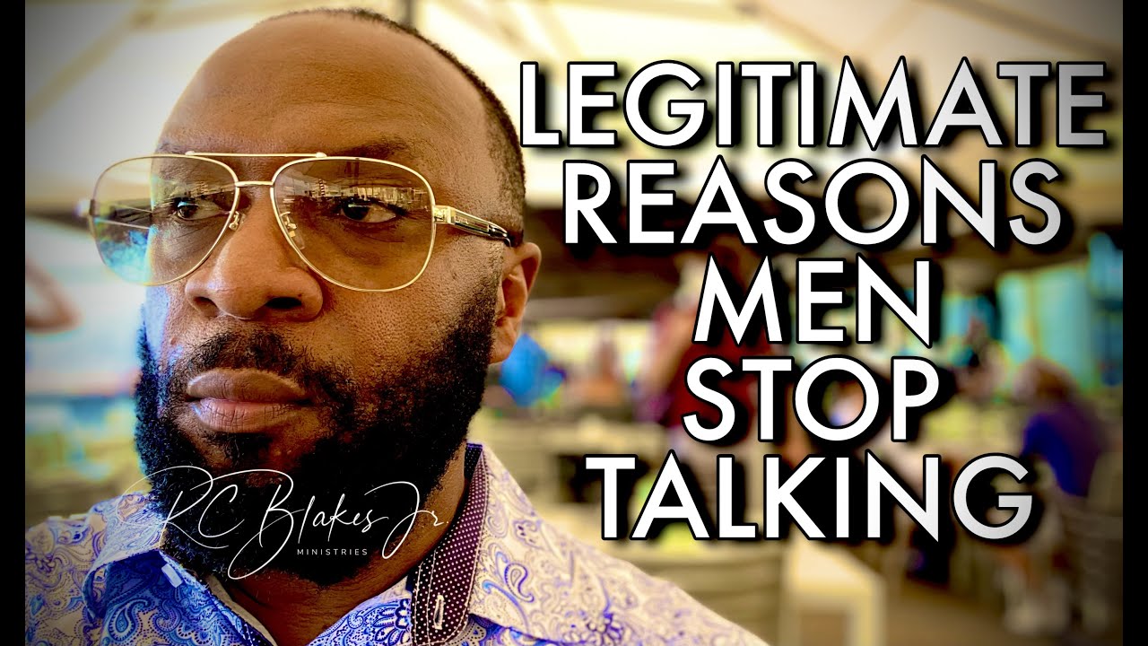 WHY YOUR MAN IS NOT TALKING TO YOU by RC Blakes - YouTube