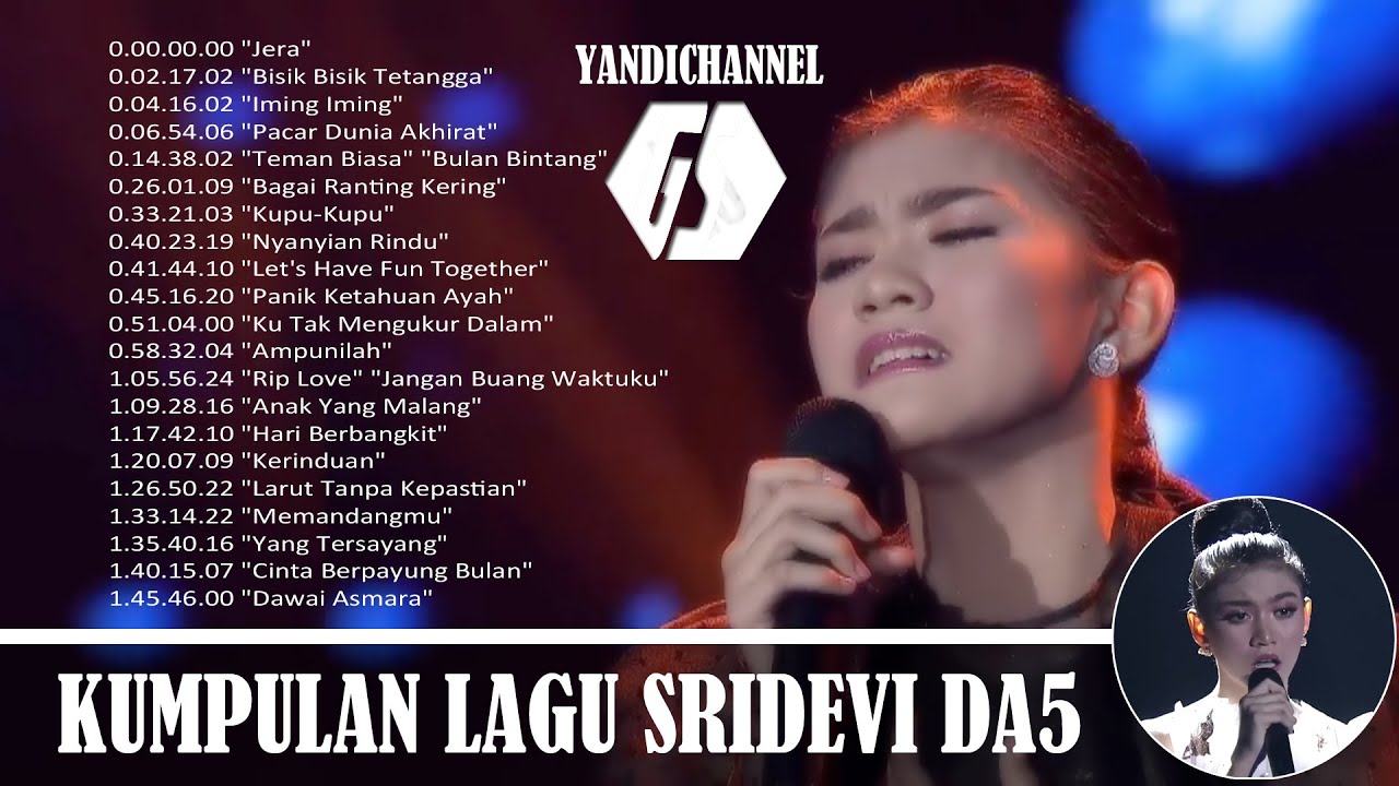 Kumpulan Lagu Sridevi D'Academi 5 Full 20 Lagu