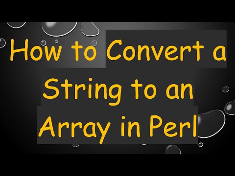 How to Convert a String to an Array in Perl